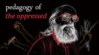 Pedagogy of the Oppressed